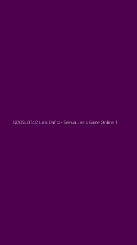 Tampilan Antarmuka Aplikasi Indoslot4d Link Daftar Semua Jenis Game Online - 1