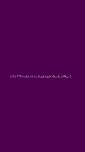 Tampilan Antarmuka Aplikasi Info Rtp Hari Ini Aplikasi Kasir Gratis Umkm - 2