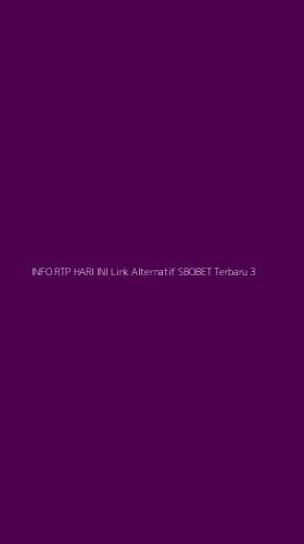 Tampilan Antarmuka Aplikasi Info Rtp Hari Ini Link Alternatif Sbobet Terbaru - 3