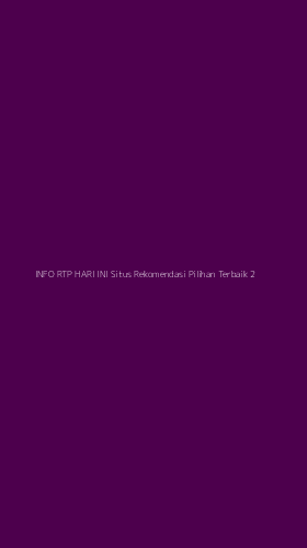 Tampilan Antarmuka Aplikasi Info Rtp Hari Ini Situs Rekomendasi Pilihan Terbaik - 2