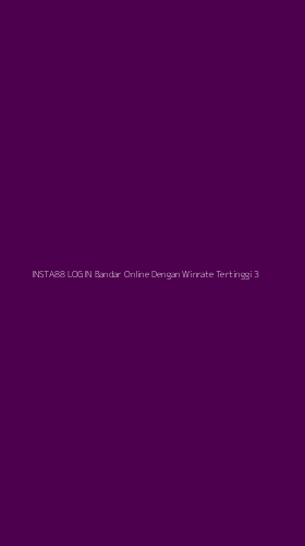 Tampilan Antarmuka Aplikasi Insta88 Login Bandar Online Dengan Winrate Tertinggi - 3