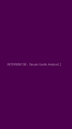 Tampilan Antarmuka Aplikasi INTERWIN138 - Desain Grafis Android - 2