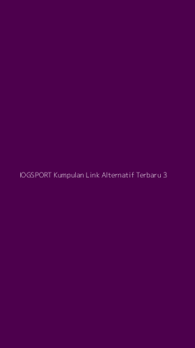 Tampilan Antarmuka Aplikasi Iogsport Kumpulan Link Alternatif Terbaru - 3