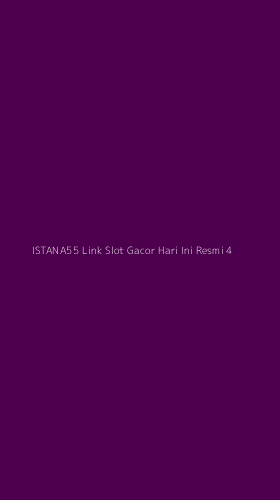 Tampilan Antarmuka Aplikasi Istana55 Link Slot Gacor Hari Ini Resmi - 4