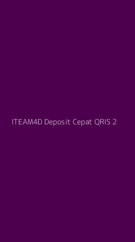 Tampilan Antarmuka Aplikasi Iteam4d Deposit Cepat Qris - 2