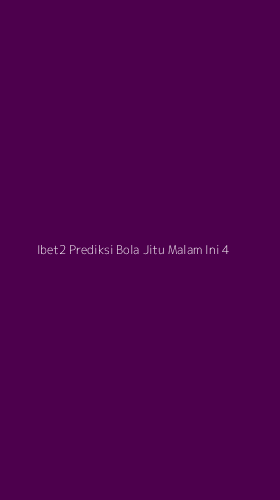 Tampilan Antarmuka Aplikasi Ibet2 Prediksi Bola Jitu Malam Ini - 4