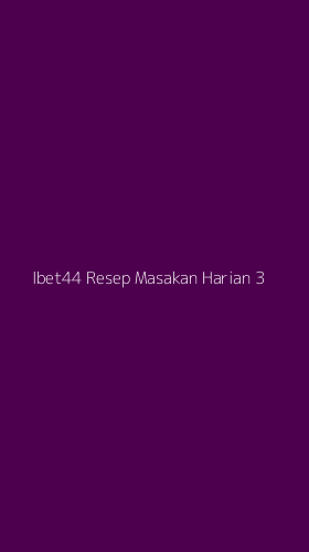 Tampilan Antarmuka Aplikasi Ibet44 Resep Masakan Harian - 3