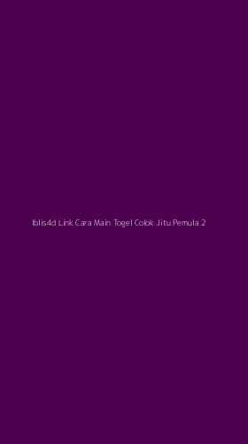 Tampilan Antarmuka Aplikasi Iblis4d Link Cara Main Togel Colok Jitu Pemula - 2