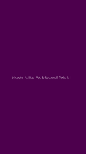 Tampilan Antarmuka Aplikasi Iblispoker Aplikasi Mobile Responsif Terbaik - 4