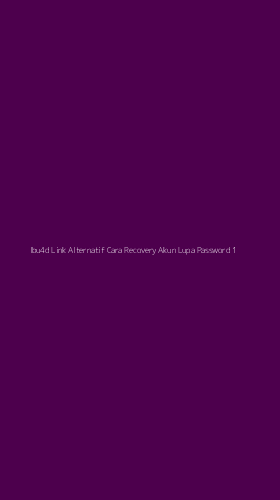 Tampilan Antarmuka Aplikasi Ibu4d Link Alternatif Cara Recovery Akun Lupa Password - 1