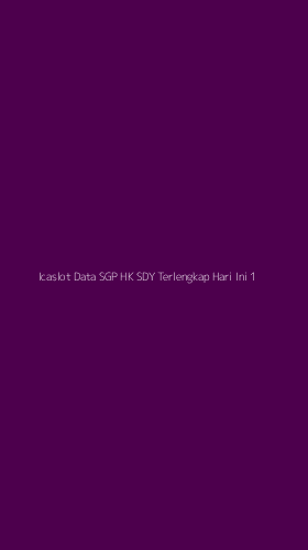 Tampilan Antarmuka Aplikasi Icaslot Data Sgp Hk Sdy Terlengkap Hari Ini - 1