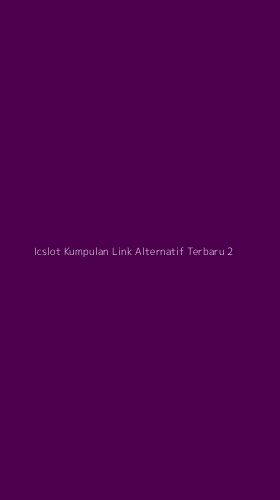 Tampilan Antarmuka Aplikasi Icslot Kumpulan Link Alternatif Terbaru - 2