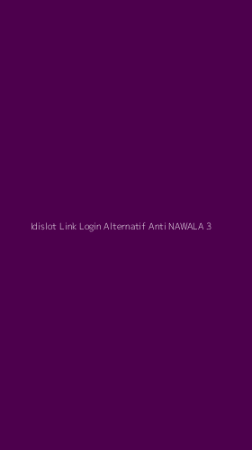 Tampilan Antarmuka Aplikasi Idislot Link Login Alternatif Anti Nawala - 3