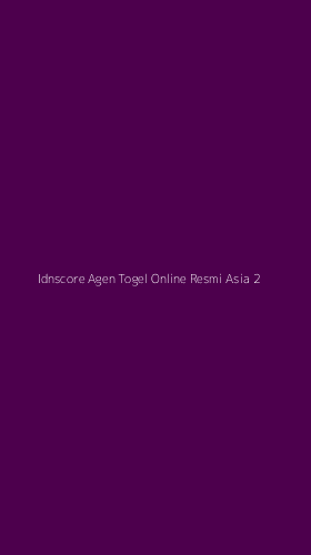 Tampilan Antarmuka Aplikasi Idnscore Agen Togel Online Resmi Asia - 2