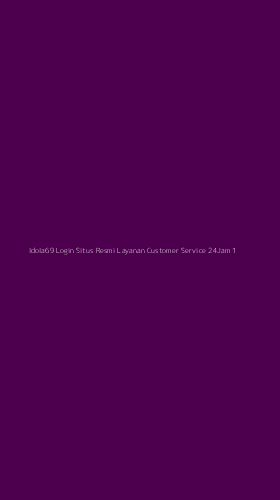 Tampilan Antarmuka Aplikasi Idola69 Login Situs Resmi Layanan Customer Service 24jam - 1