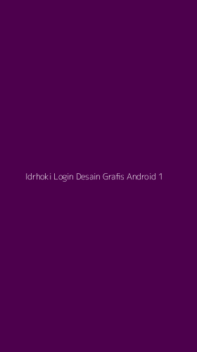 Tampilan Antarmuka Aplikasi Idrhoki Login Desain Grafis Android - 1