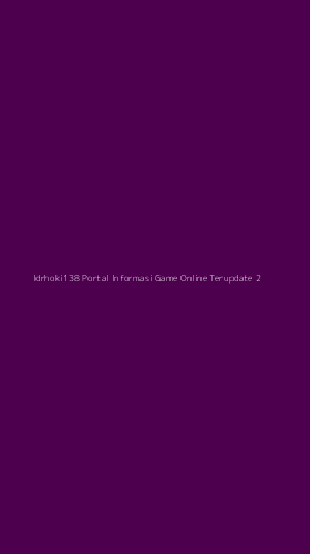 Tampilan Antarmuka Aplikasi Idrhoki138 Portal Informasi Game Online Terupdate - 2