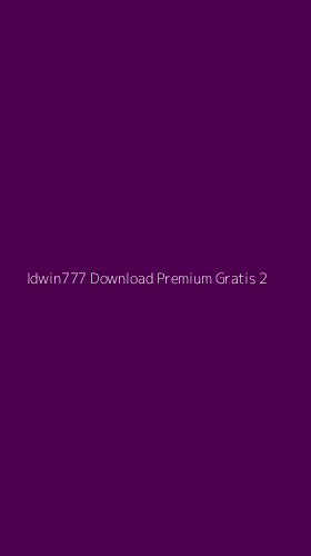 Tampilan Antarmuka Aplikasi Idwin777 Download Premium Gratis - 2