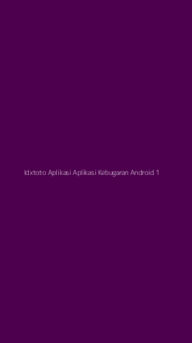Tampilan Antarmuka Aplikasi Idxtoto Aplikasi Aplikasi Kebugaran Android - 1