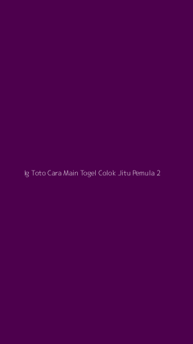 Tampilan Antarmuka Aplikasi Ig Toto Cara Main Togel Colok Jitu Pemula - 2