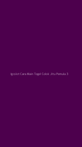 Tampilan Antarmuka Aplikasi Igcslot Cara Main Togel Colok Jitu Pemula - 3