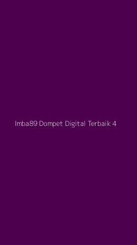 Tampilan Antarmuka Aplikasi Imba89 Dompet Digital Terbaik - 4