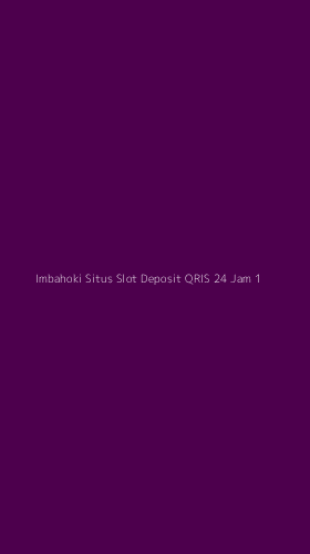 Tampilan Antarmuka Aplikasi Imbahoki Situs Slot Deposit Qris 24 Jam - 1