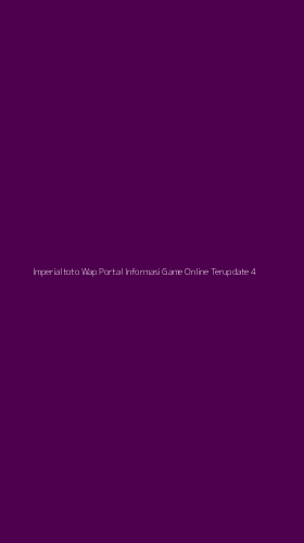 Tampilan Antarmuka Aplikasi Imperialtoto Wap Portal Informasi Game Online Terupdate - 4