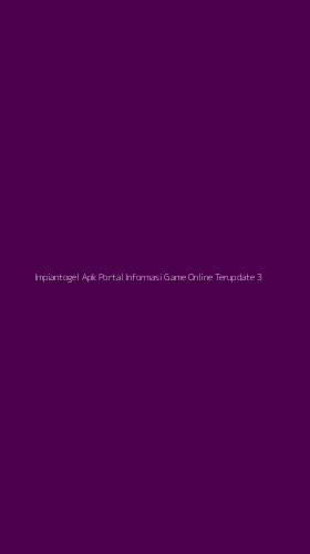 Tampilan Antarmuka Aplikasi Impiantogel Apk Portal Informasi Game Online Terupdate - 3