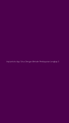 Tampilan Antarmuka Aplikasi Impiantoto App Situs Dengan Metode Pembayaran Lengkap - 3
