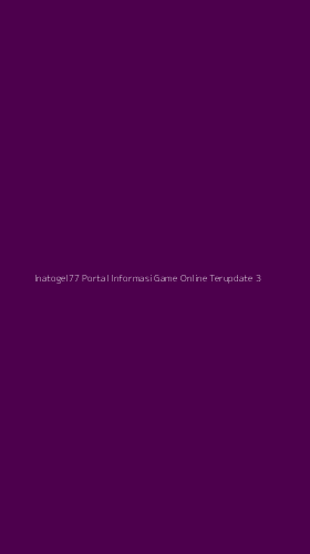 Tampilan Antarmuka Aplikasi Inatogel77 Portal Informasi Game Online Terupdate - 3