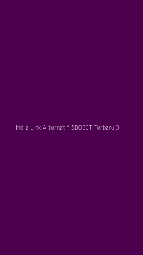 Tampilan Antarmuka Aplikasi India Link Alternatif Sbobet Terbaru - 3