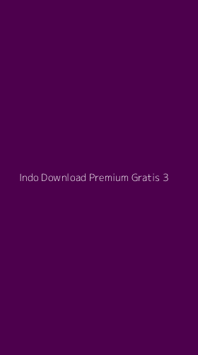 Tampilan Antarmuka Aplikasi Indo Download Premium Gratis - 3