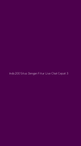 Tampilan Antarmuka Aplikasi Indo200 Situs Dengan Fitur Live Chat Cepat - 3