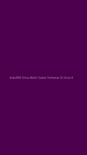 Tampilan Antarmuka Aplikasi Indo369 Situs Multi Game Terbesar Di Asia - 4