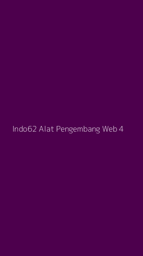 Tampilan Antarmuka Aplikasi Indo62 Alat Pengembang Web - 4