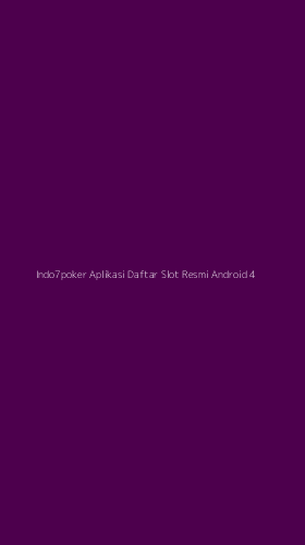 Tampilan Antarmuka Aplikasi Indo7poker Aplikasi Daftar Slot Resmi Android - 4
