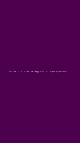 Tampilan Antarmuka Aplikasi Indobet123 Rtp Slot Tertinggi Hari Ini Gampang Maxwin - 4