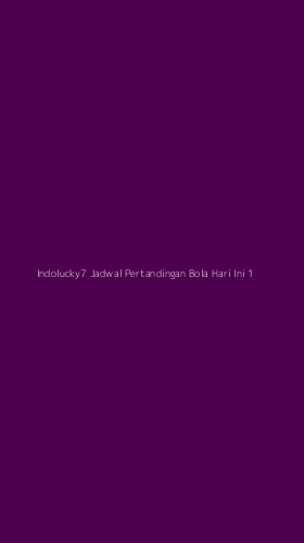 Tampilan Antarmuka Aplikasi Indolucky7 Jadwal Pertandingan Bola Hari Ini - 1