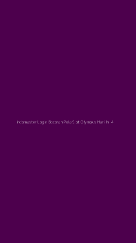 Tampilan Antarmuka Aplikasi Indomaster Login Bocoran Pola Slot Olympus Hari Ini - 4