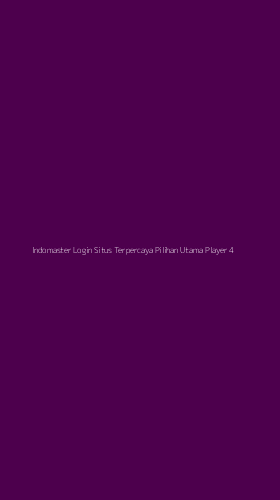 Tampilan Antarmuka Aplikasi Indomaster Login Situs Terpercaya Pilihan Utama Player - 4
