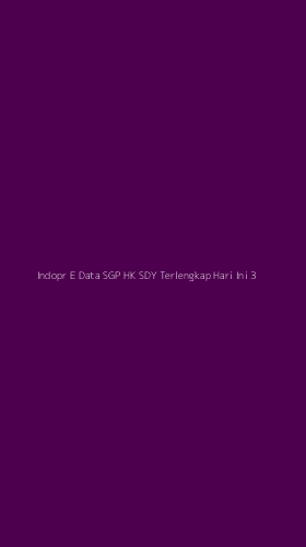 Tampilan Antarmuka Aplikasi Indopr E Data Sgp Hk Sdy Terlengkap Hari Ini - 3