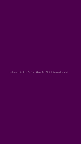 Tampilan Antarmuka Aplikasi Indosattoto Rtp Daftar Akun Pro Slot Internasional - 4