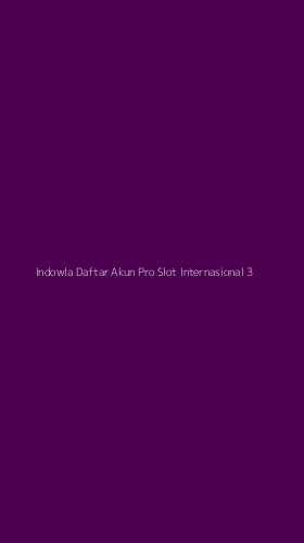 Tampilan Antarmuka Aplikasi Indowla Daftar Akun Pro Slot Internasional - 3