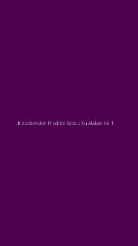 Tampilan Antarmuka Aplikasi Indoxbetslot Prediksi Bola Jitu Malam Ini - 1