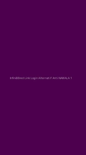 Tampilan Antarmuka Aplikasi Infini88red Link Login Alternatif Anti Nawala - 1