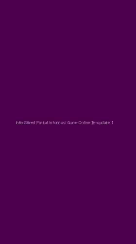 Tampilan Antarmuka Aplikasi Infini88red Portal Informasi Game Online Terupdate - 1
