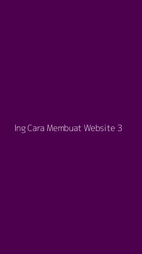 Tampilan Antarmuka Aplikasi Ing Cara Membuat Website - 3