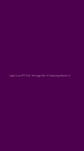 Tampilan Antarmuka Aplikasi Ingat Cuan Rtp Slot Tertinggi Hari Ini Gampang Maxwin - 4