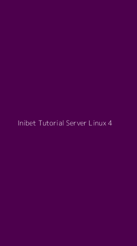 Tampilan Antarmuka Aplikasi Inibet Tutorial Server Linux - 4